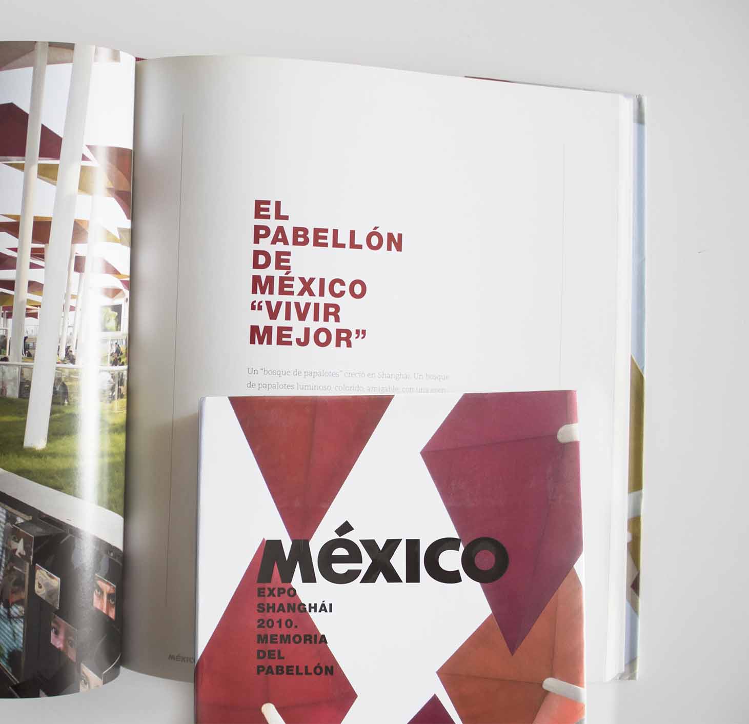 PROMÉXICO PUBLISHED THE MEMORIES OF THE MEXICAN PAVILION : SLOT